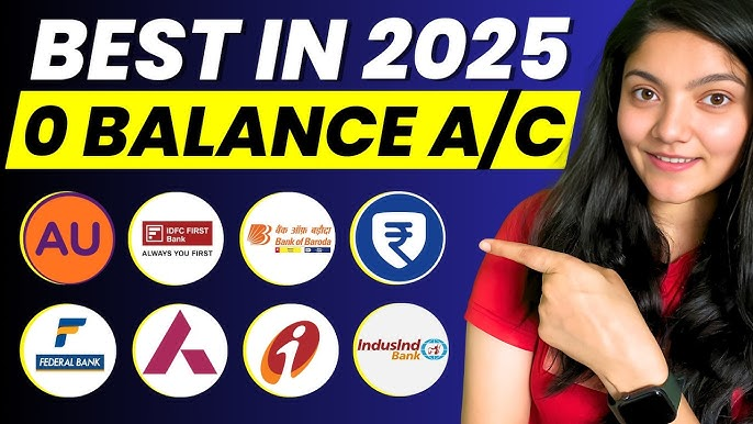 Best Zero Balance Bank Accounts in India 