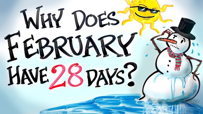 Why February Has 28 Days