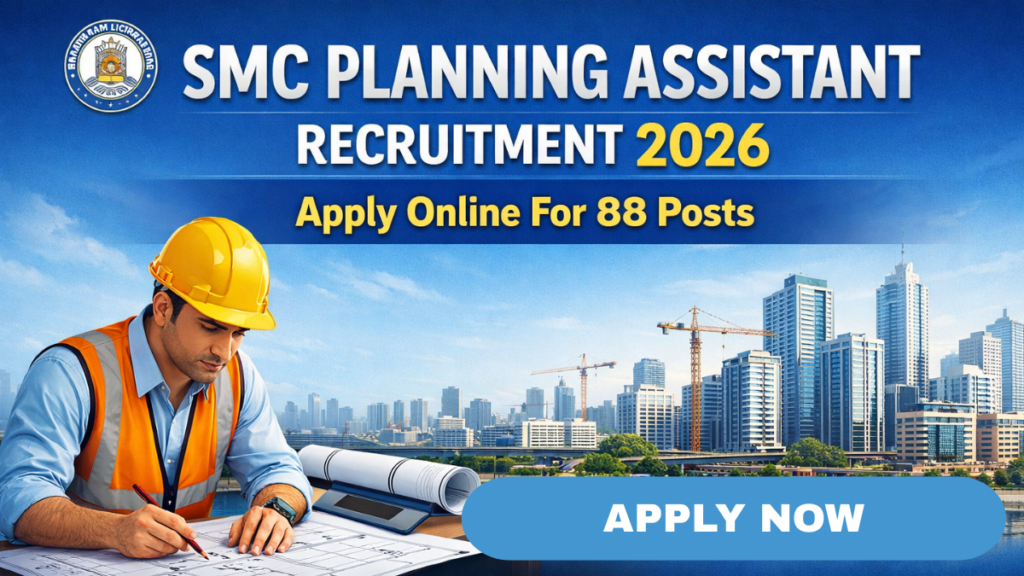 SMC Planning Assistant Recruitment 2026