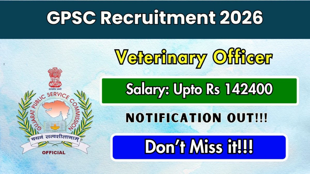 GPSC Veterinary Officer Recruitment 2026