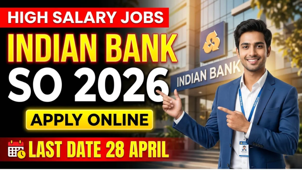 Indian Bank Specialist Officer 2026