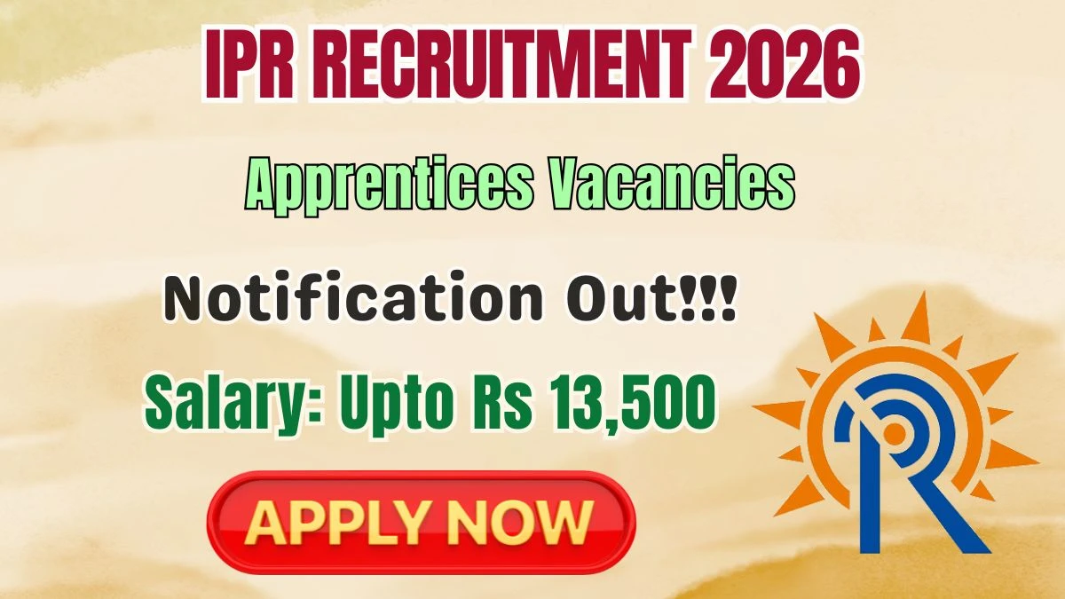 IPR Apprentices Recruitment 2026