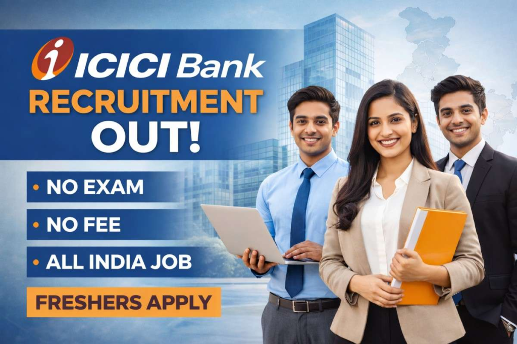ICICI Bank Relationship Manager Recruitment 2026