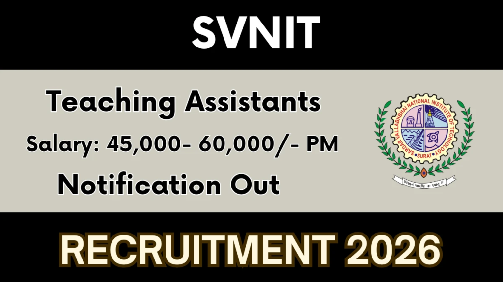 SVNIT Surat Recruitment 2026