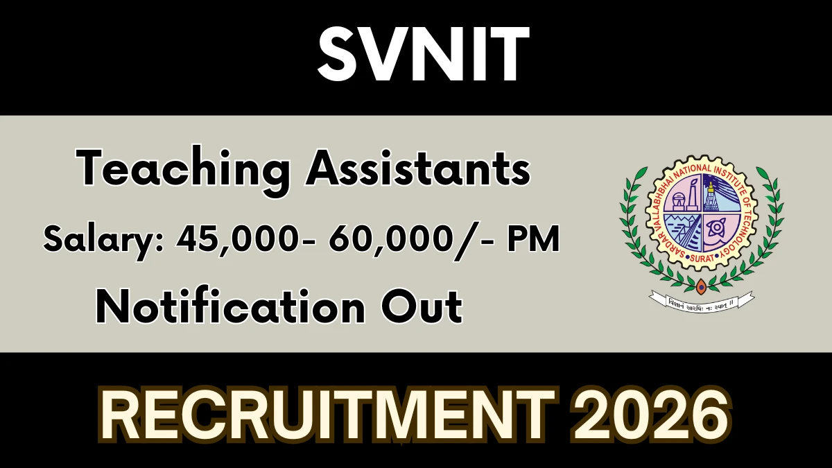 SVNIT Surat Recruitment 2026