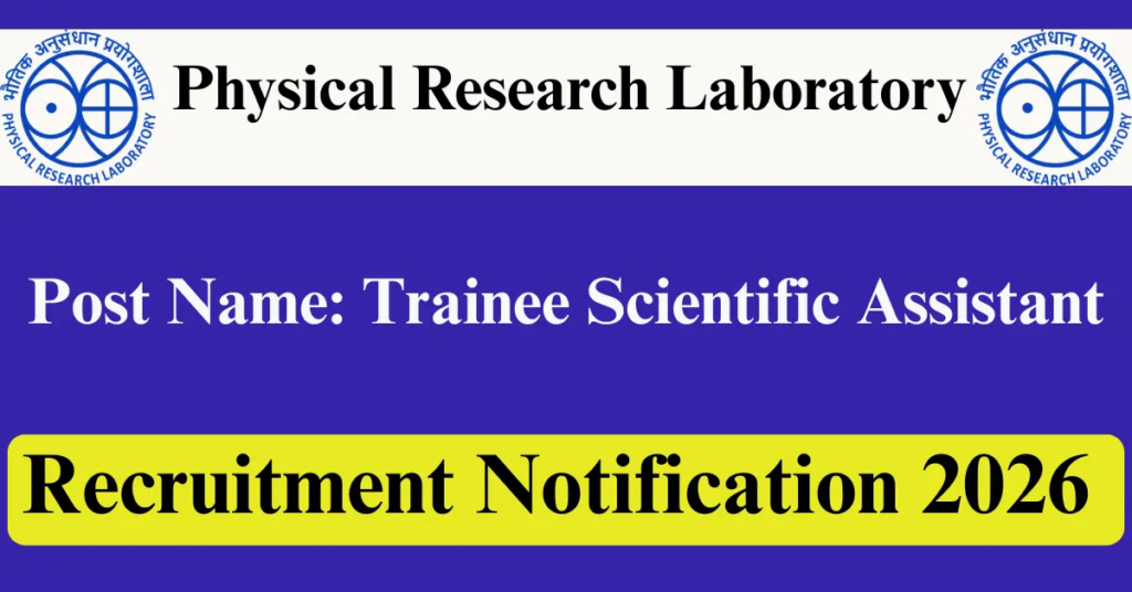 PRL Ahmedabad Recruitment 2026