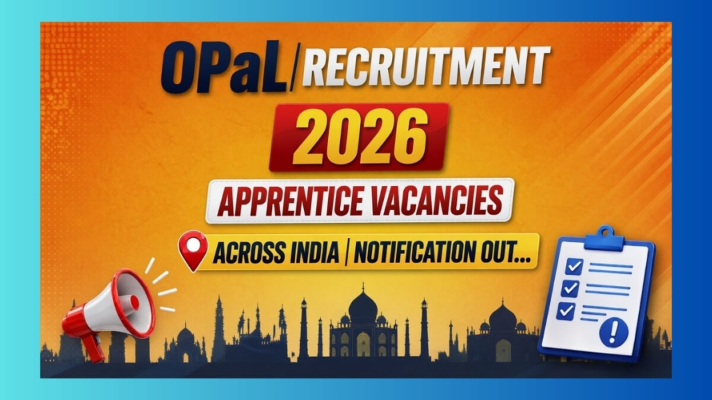OPaL Recruitment Apprentices 2026