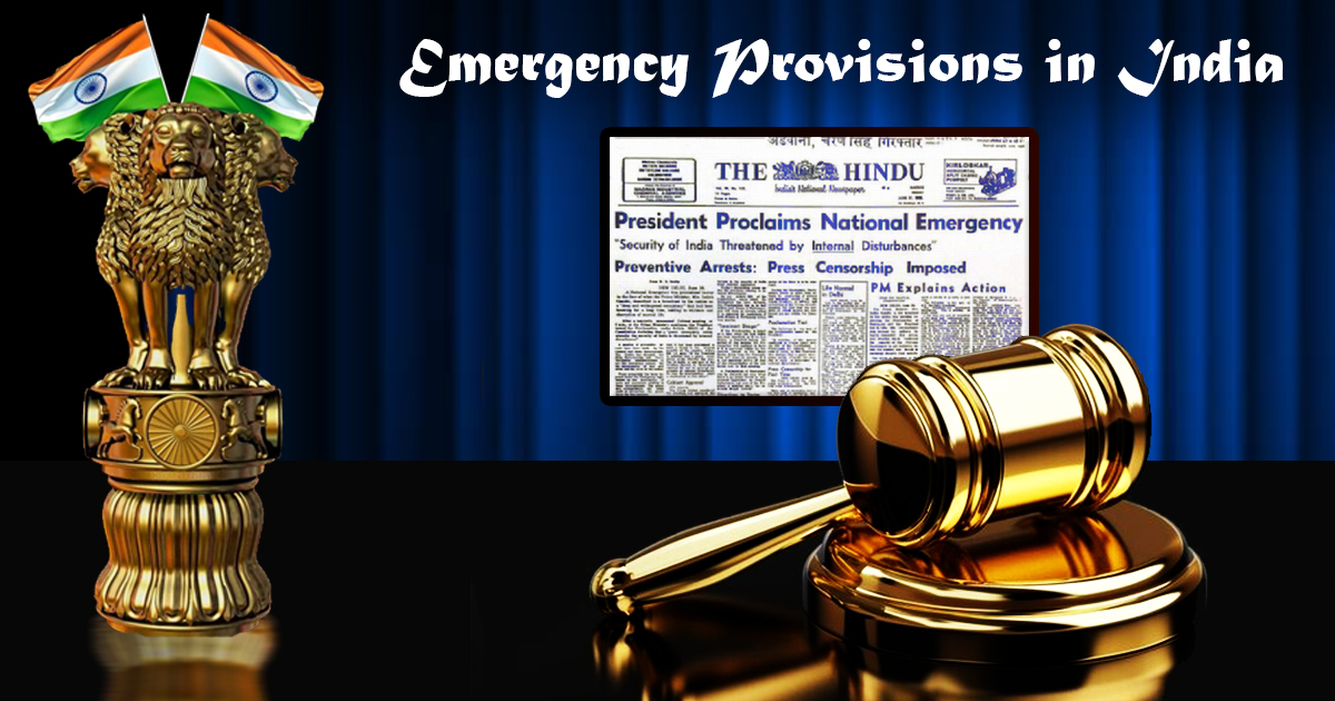 Emergency Provisions in India