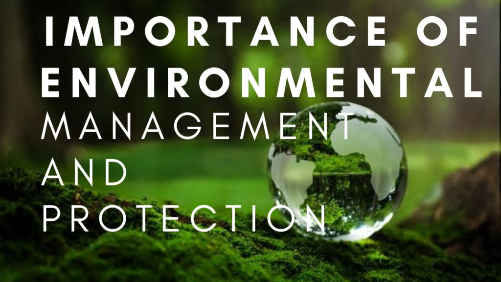Importance of Environmental Protection